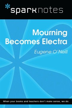 Cover Mourning Becomes Electra (SparkNotes Literature Guide) (eBook, ePUB)