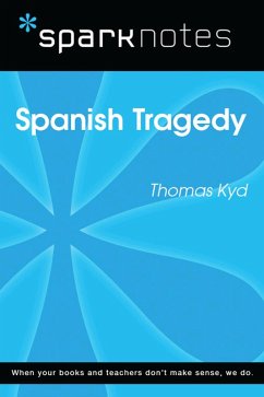 Cover Spanish Tragedy (SparkNotes Literature Guide) (eBook, ePUB)