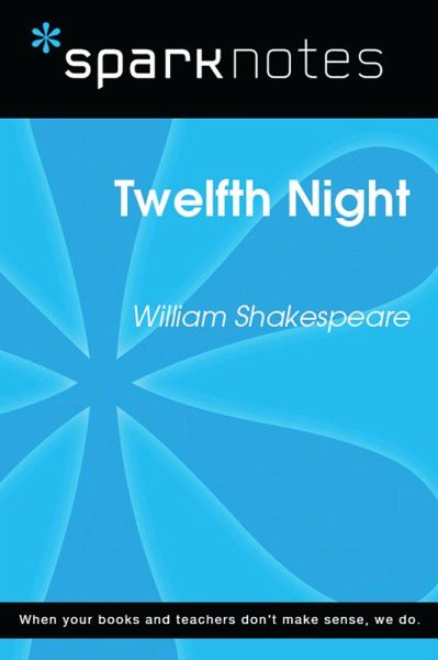 Twelfth Night (SparkNotes Literature Guide) (eBook, ePUB)