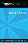 Eliot's Poetry (SparkNotes Literature Guide) (eBook, ePUB)
