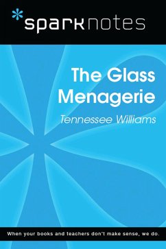 Cover The Glass Menagerie (SparkNotes Literature Guide) (eBook, ePUB)