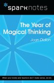 The Year of Magical Thinking (SparkNotes Literature Guide) (eBook, ePUB)