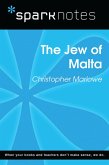 The Jew of Malta (SparkNotes Literature Guide) (eBook, ePUB) The Jew of Malta (SparkNotes Literature Guide) (eBook, ePUB)