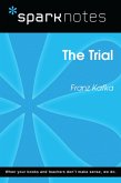 The Trial (SparkNotes Literature Guide) (eBook, ePUB) The Trial (SparkNotes Literature Guide) (eBook, ePUB)