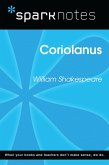 Coriolanus (SparkNotes Literature Guide) (eBook, ePUB)