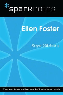 Cover Ellen Foster (SparkNotes Literature Guide) (eBook, ePUB)
