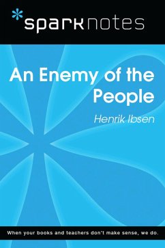 Cover An Enemy of the People (SparkNotes Literature Guide) (eBook, ePUB)