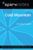 Cold Mountain (SparkNotes Literature Guide) (eBook, ePUB) Cold Mountain (SparkNotes Literature Guide) (eBook, ePUB)