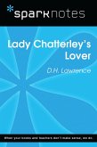 Lady Chatterley's Lover (SparkNotes Literature Guide) (eBook, ePUB) Lady Chatterley's Lover (SparkNotes Literature Guide) (eBook, ePUB)