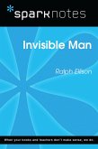 Invisible Man (SparkNotes Literature Guide) (eBook, ePUB)