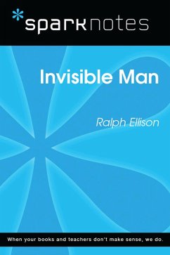 Invisible Man (SparkNotes Literature Guide) (eBook, ePUB) - Sparknotes
