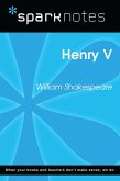 Henry V (SparkNotes Literature Guide) (eBook, ePUB)
