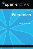 Persuasion (SparkNotes Literature Guide) (eBook, ePUB) Persuasion (SparkNotes Literature Guide) (eBook, ePUB)
