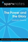 The Power and the Glory (SparkNotes Literature Guide) (eBook, ePUB)