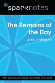 The Remains of the Day (SparkNotes Literature Guide) (eBook, ePUB) The Remains of the Day (SparkNotes Literature Guide) (eBook, ePUB)