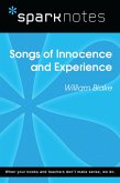 Songs of Innocence and Experience (SparkNotes Literature Guide) (eBook, ePUB) Songs of Innocence and Experience (SparkNotes Literature Guide) (eBook, ePUB)
