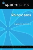 Rhinoceros (SparkNotes Literature Guide) (eBook, ePUB) Rhinoceros (SparkNotes Literature Guide) (eBook, ePUB)
