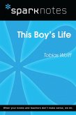 This Boy's Life (SparkNotes Literature Guide) (eBook, ePUB) This Boy's Life (SparkNotes Literature Guide) (eBook, ePUB)