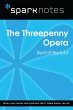 The Threepenny Opera (SparkNotes... - Bild 1