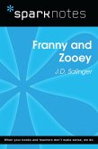 Franny and Zooey (SparkNotes Literature Guide) (eBook, ePUB) Franny and Zooey (SparkNotes Literature Guide) (eBook, ePUB)