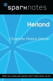 Herland (SparkNotes Literature Guide) (eBook, ePUB) Herland (SparkNotes Literature Guide) (eBook, ePUB)