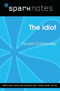 Cover The Idiot (SparkNotes Literature Guide) (eBook, ePUB)