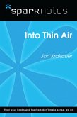 Into Thin Air (SparkNotes Literature Guide) (eBook, ePUB) Into Thin Air (SparkNotes Literature Guide) (eBook, ePUB)
