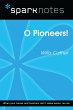 O Pioneers! (SparkNotes Literature... - Bild 1