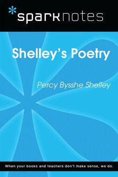Shelley's Poetry (SparkNotes Literature Guide) (eBook, ePUB) - Sparknotes