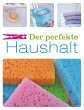 Der perfekte Haushalt (eBook, ePUB) - Bild 1