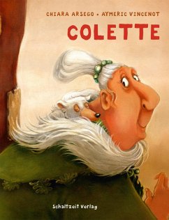 Colette (eBook, ePUB) - Arsego, Chiara; Vincenot, Aymeric