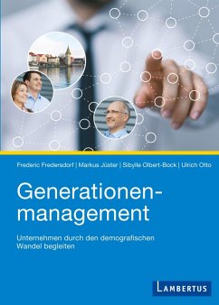 Generationenmanagement (eBook, PDF) - Fredersdorf, Frederic; Jüster, Markus; Olbert-Bock, Sybille; Otto, Ulrich