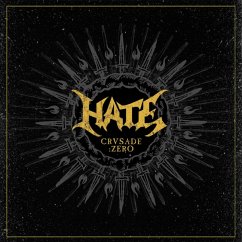 Crusade:Zero (Ltd.Edt.) - Hate