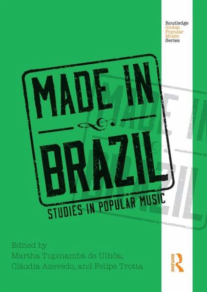 Made in Brazil (eBook, PDF) Made in Brazil (eBook, PDF)