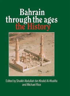 Cover Bahrain Through The Ages (eBook, ePUB)