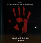 Kurzgeschichte der gruseligen Art (eBook, ePUB)