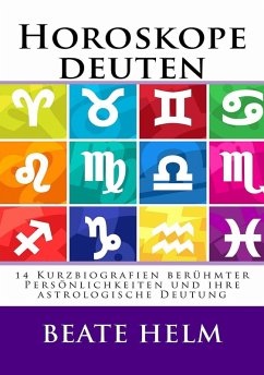 Horoskope deuten (eBook, ePUB) - Helm, Beate
