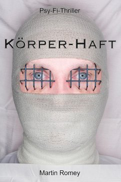 KÖRPER-HAFT (eBook, ePUB) - Romey, Martin