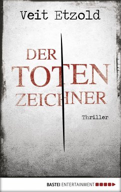 Der Totenzeichner / Clara Vidalis Bd.4 (eBook, ePUB) - Etzold, Veit