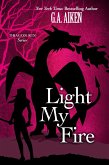 Light My Fire (eBook, ePUB)