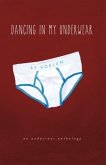 Dancing in My Underwear (eBook, ePUB)