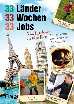 33 Länder, 33 Wochen, 33 Jobs (eBook, PDF) - Lachner, Jan; Alsen, Philip