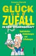 Glück und Zufall in der Wissenschaft - Bild 1