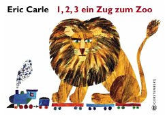 1,2,3 ein Zug zum Zoo - Carle, Eric