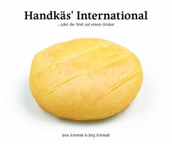 Handkäs' International - Schmidt, Jens