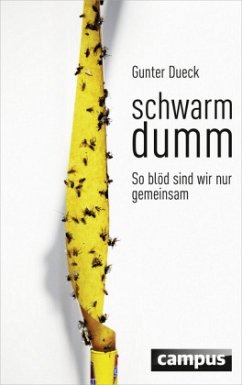 Schwarmdumm - Dueck, Gunter
