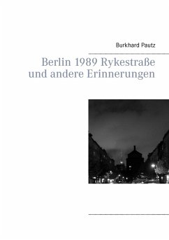 Cover Berlin 1989 Rykestraße und andere Erinnerungen