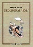 Neoliberal Sol - Yalcin, Hasan