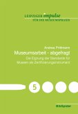 Museumsarbeit - abgefragt