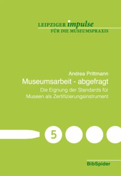 Museumsarbeit - abgefragt - Prittmann, Andrea